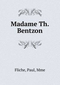 Madame Th. Bentzon