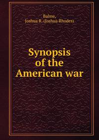 Synopsis of the American war
