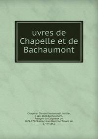 Oeuvres de Chapelle et de Bachaumont