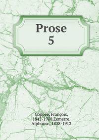 Prose. 5