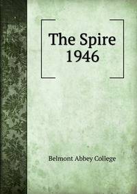 The Spire. 1946