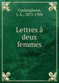 Lettres a deux femmes