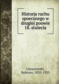 Historja ruchu spoecznego w drugiej poowie 18. stulecia
