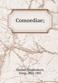 Comoediae;