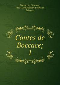 Contes de Boccace;. 1