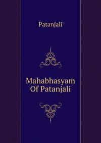 Mahabhasyam Of Patanjali