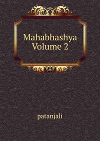 Mahabhashya Volume 2