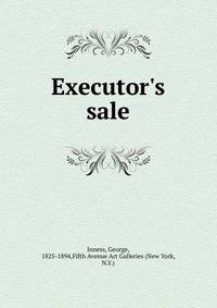 Executor's sale