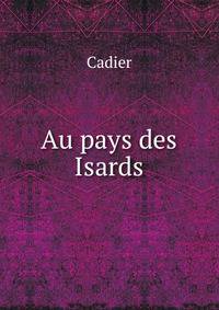 Au pays des Isards