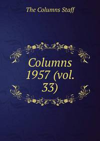 Columns. 1957 (vol. 33)