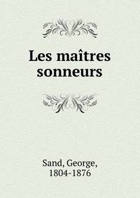Les maitres sonneurs