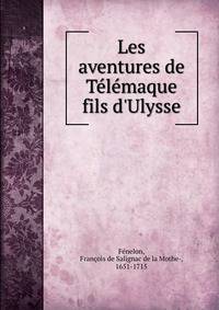 Les aventures de T?l?maque fils d'Ulysse