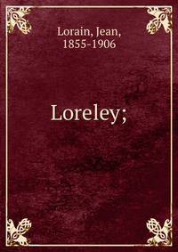 Loreley;