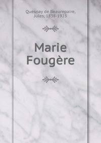 Marie Fougere