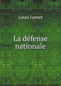 La defense nationale