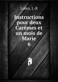 Instructions pour deux Carmes et un mois de Marie. 6