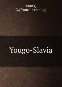 Yougo-Slavia