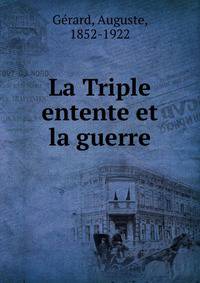 La Triple entente et la guerre