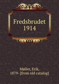 Fredsbrudet 1914