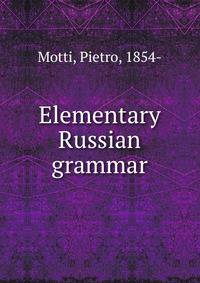 Elementary Russian grammar