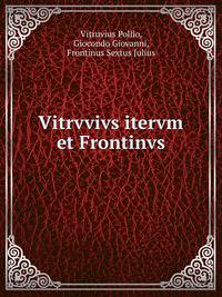 Vitrvvivs itervm et Frontinvs