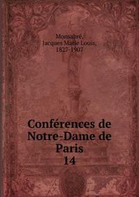 Confrences de Notre-Dame de Paris. 14