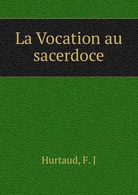 La Vocation au sacerdoce