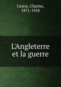 L'Angleterre et la guerre