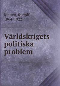 V?rldskrigets politiska problem