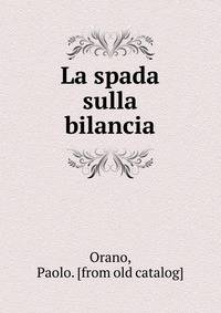 La spada sulla bilancia