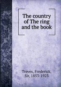 The country of the ring and the book