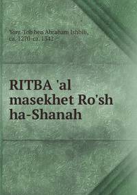 RITBA 'al masekhet Ro'sh ha-Shanah