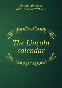 The Lincoln calendar