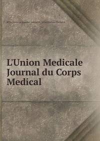 L'Union Medicale Journal du Corps Medical