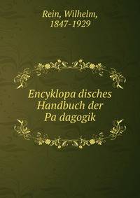 Encyklopa?disches Handbuch der Pa?dagogik