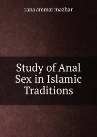 Study of Anal Sex in Islamic Traditions