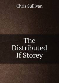 The Distributed If Storey