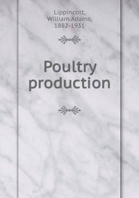 Poultry production