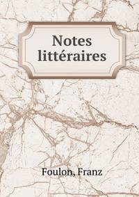 Notes litteraires