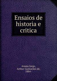 Ensaios de historia e critica