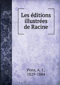 Les editions illustrees de Racine