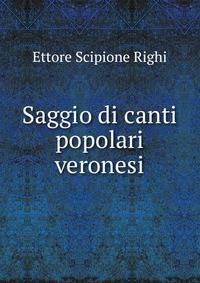 Saggio di canti popolari veronesi