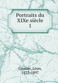 Portraits du XIXe sicle. 1