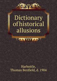 Dictionary of historical allusions