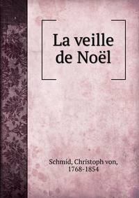 La veille de Noel