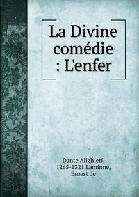 La Divine com?die : L'enfer