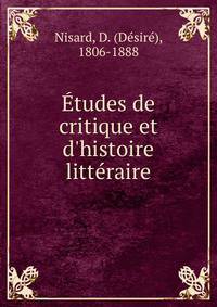 ?tudes de critique et d'histoire litt?raire
