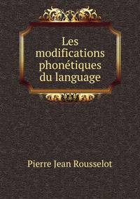 Les modifications phon?tiques du language