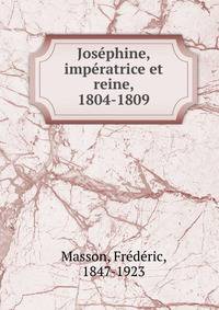 Josephine, imperatrice et reine, 1804-1809