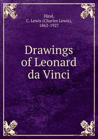 Drawings of Leonardo da Vinci